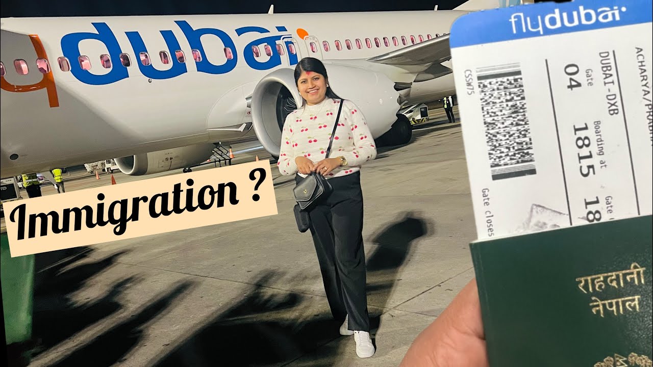 My first international visit to Dubai ✈️  | Immigration | Kathmandu to Dubai | Visit Visa 😊