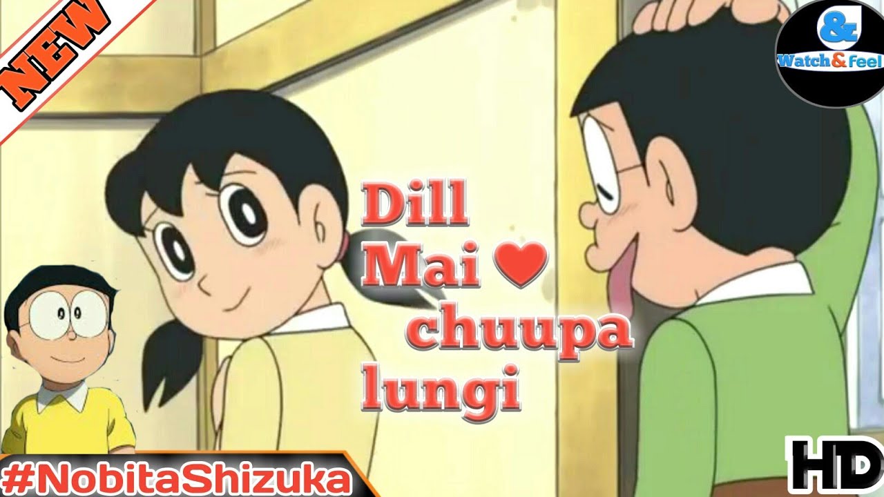 Nobita love song (dill me chupa lungi female version) FT NOBITA♥SHIZUKA best romantic video song:)..
