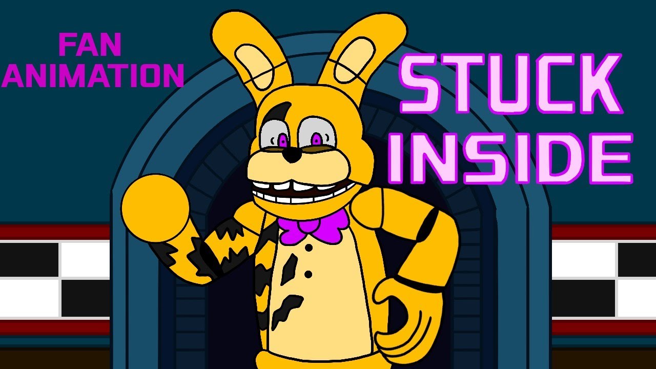 STUCK INSIDE – Анимационный клип на песню из FNAF (неофициальный фанатский музыкальный клип)