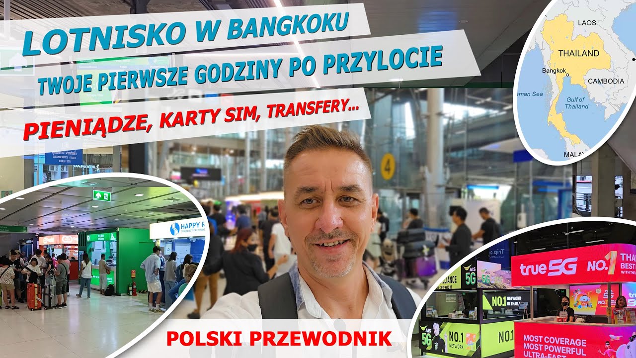 Polski przewodnik po lotnisku w Bangkoku - Najlepsze kursy wymiany, zakup karty sim i transport...