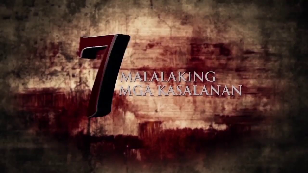Ang 7 Malalaking Kasalanan - Part 3