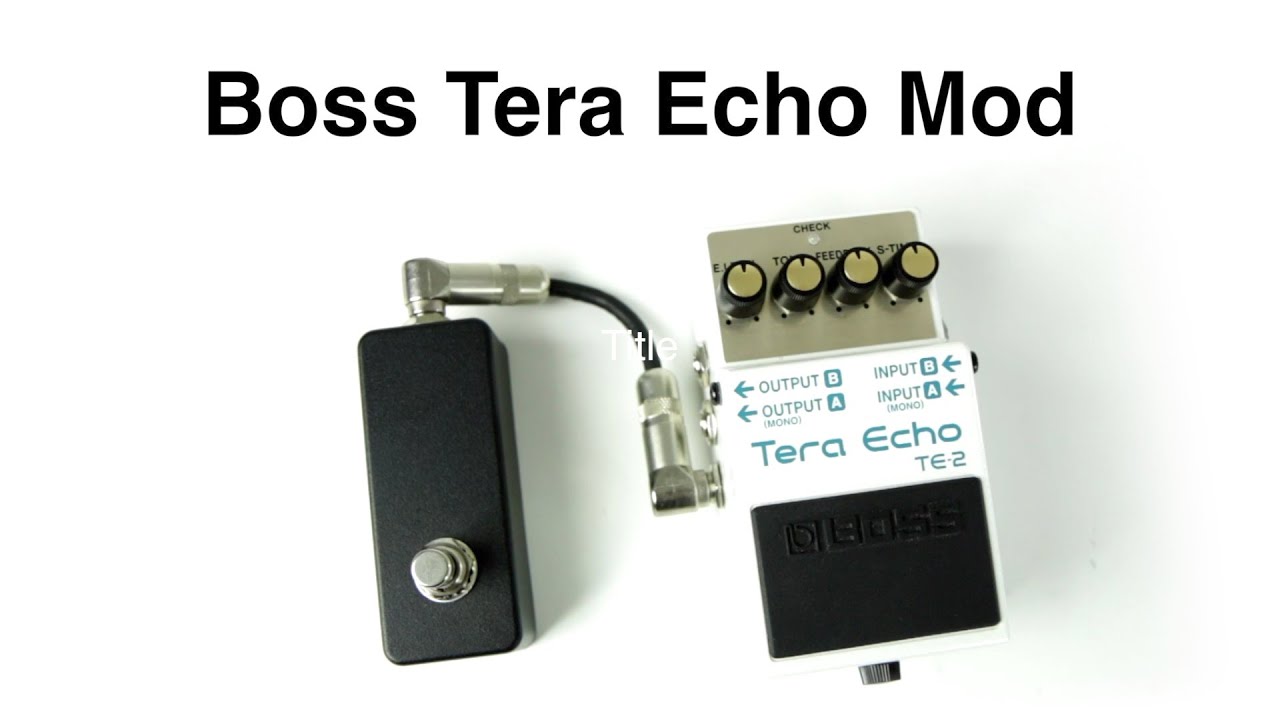 Boss Tera Echo Mod