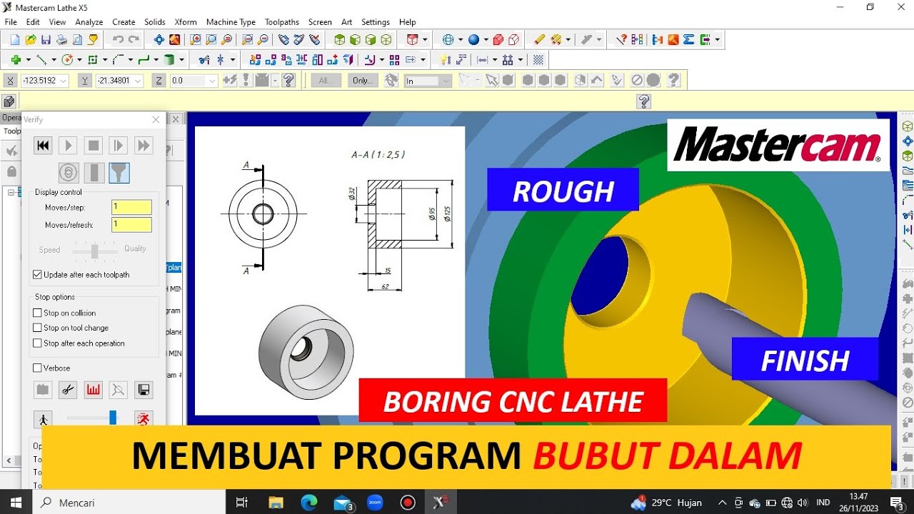 TUTORIAL MASTERCAM || MEMBUAT PROGRAM BUBUT DALAM || BORING FOR BEGINNER