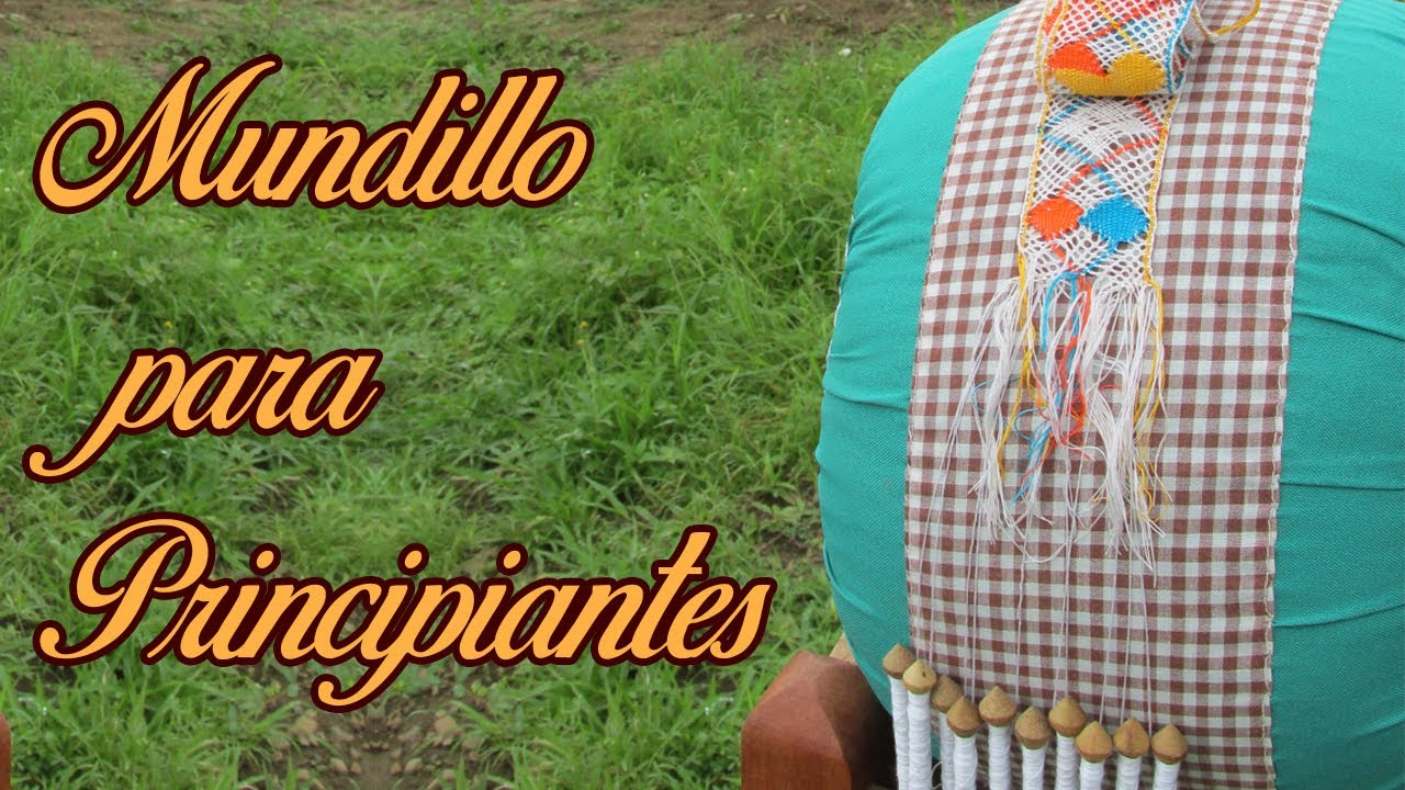 Vídeos # 1 Aprender a Tejer Mundillo para Principiantes / Mundillo Tradicional