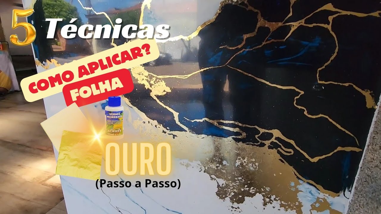Folha de Ouro (Passo a Passo)