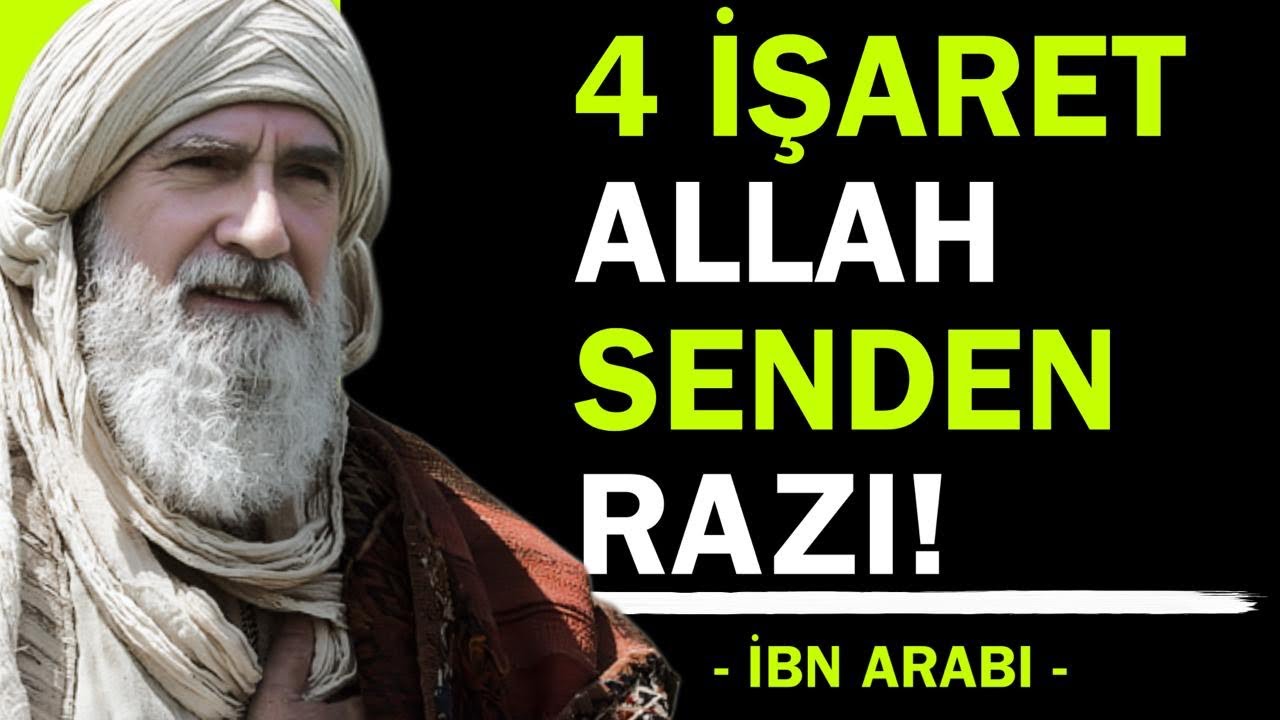 ALLAH’IN SENDEN RAZI OLDUĞUNUN 4 İŞARETİ
