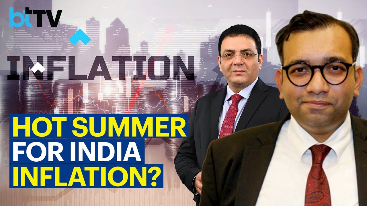 What Consequences May An Early & Hot Summer Have For Inflation In India?