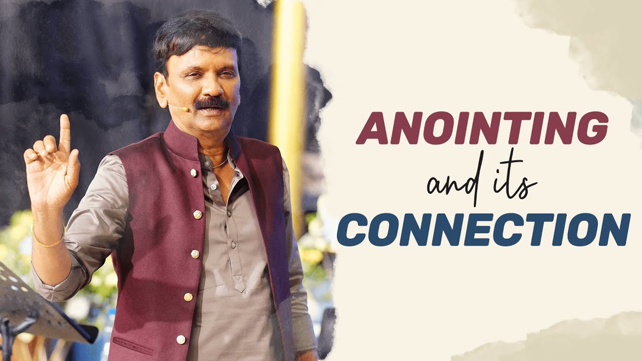 ANOINTING AND ITS CONNECTION