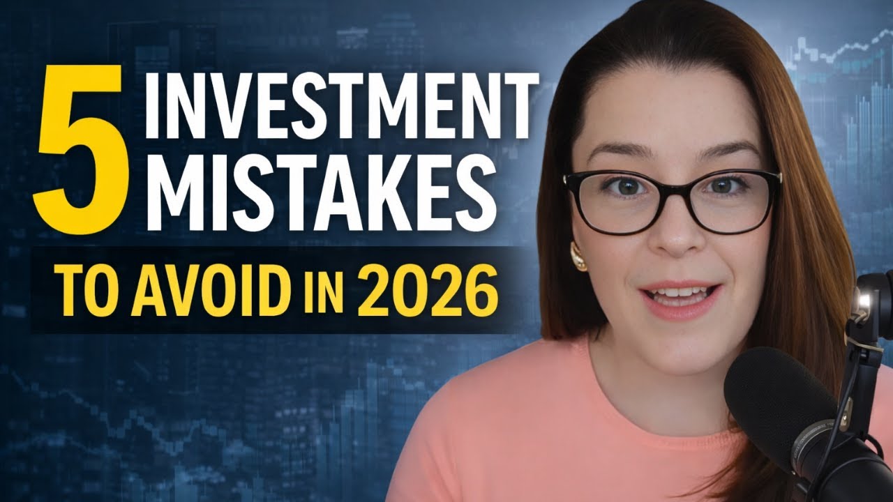 Top 5 Investment Mistakes to Avoid in 2026