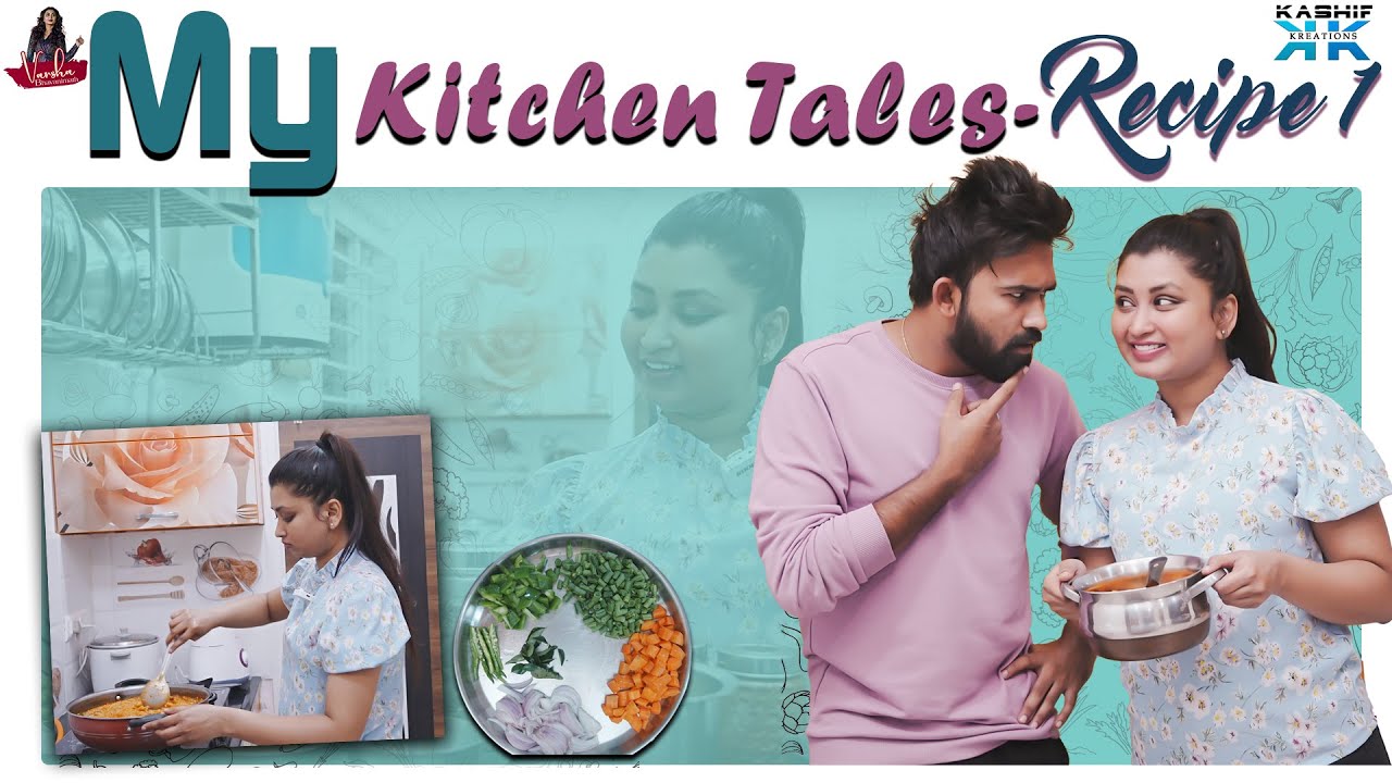 My Kitchen Tales- recipe 1 || Varsha Bhavanimath