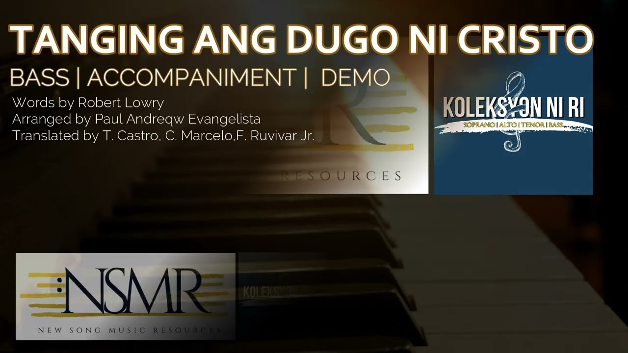 Tanging ang Dugo ni Cristo | Bass | Piano