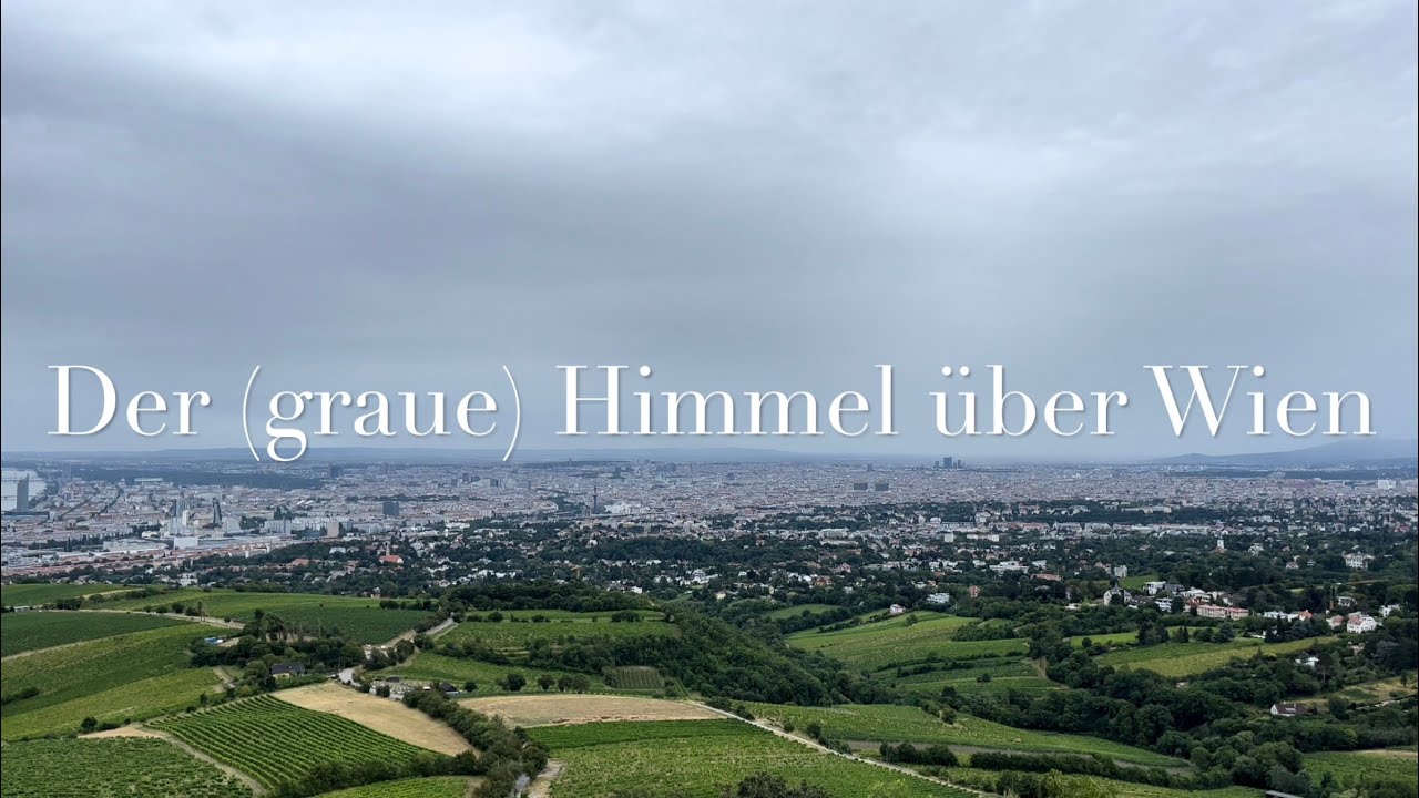 Der (graue) Himmel über Wien