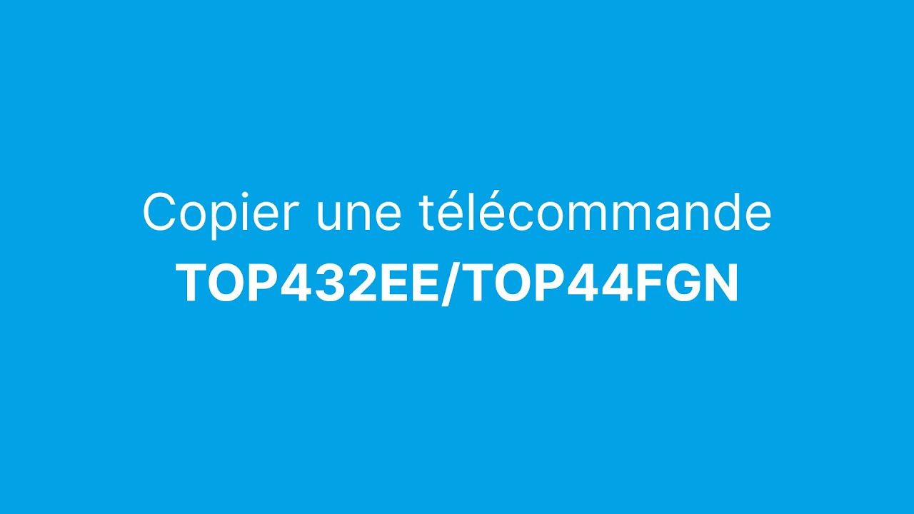 Comment copier les télécommandes TOP432EE et TOP44FGN de CAME ?