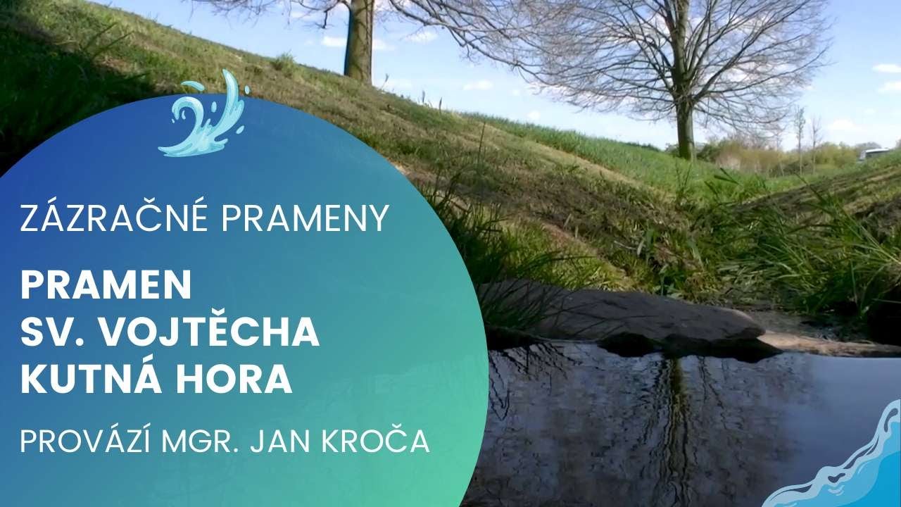 Pramen svatého Vojtěcha - Kutná Hora