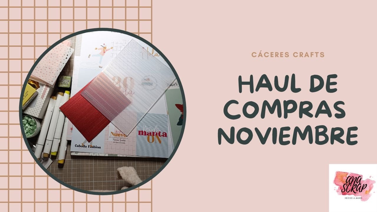 HAUL de compras scrapbooking, muchos OHUHU, tintas, algún sello y troquel....