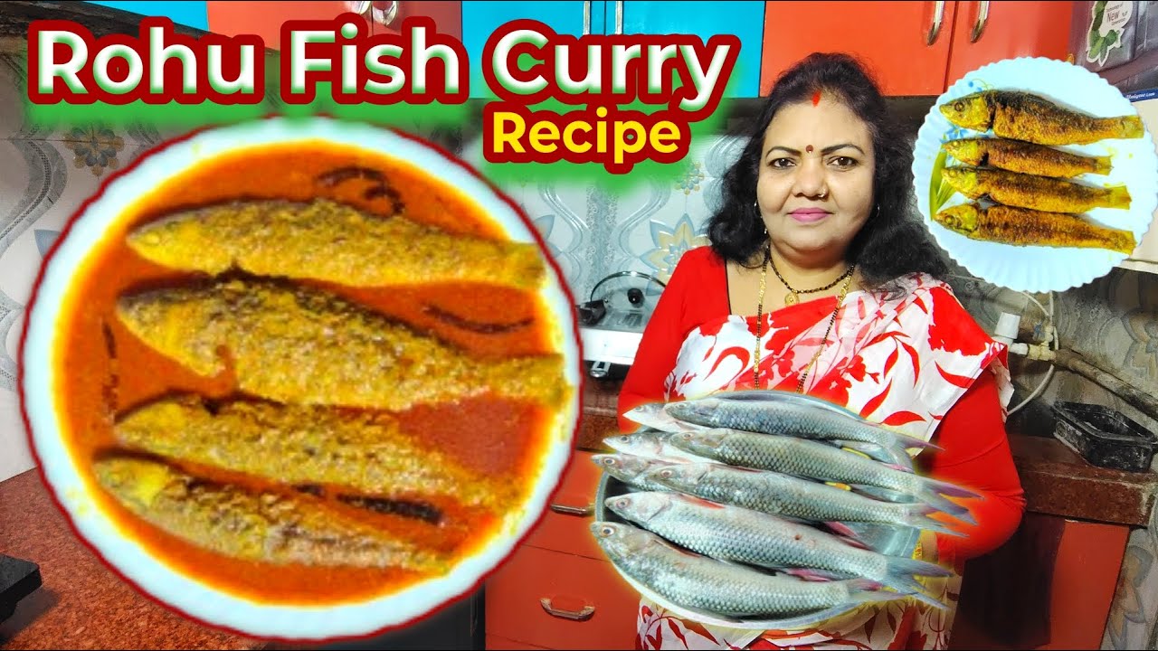 🔥मसालेदार रोहू फिश करी बिहारी स्टाइल | Rohu Fish Curry Recipe | Rohu Fish Curry Bihari Style