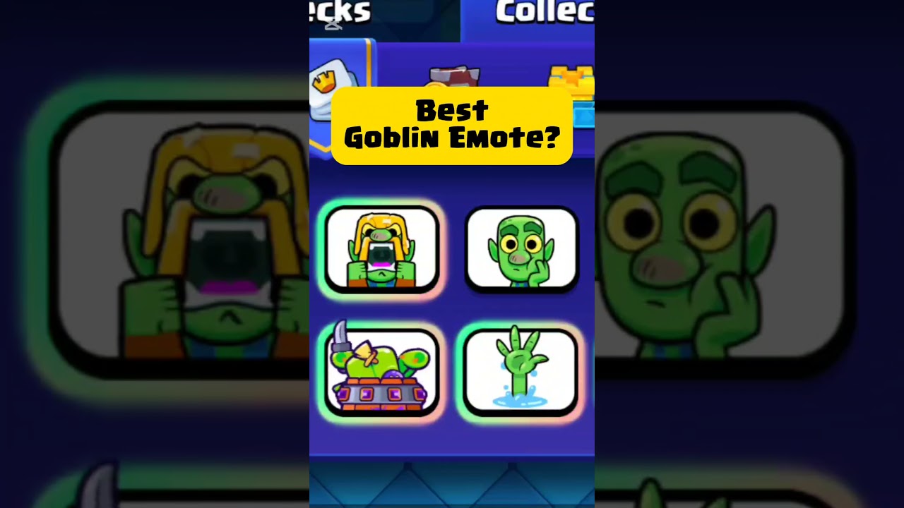 Best Goblin Emote?