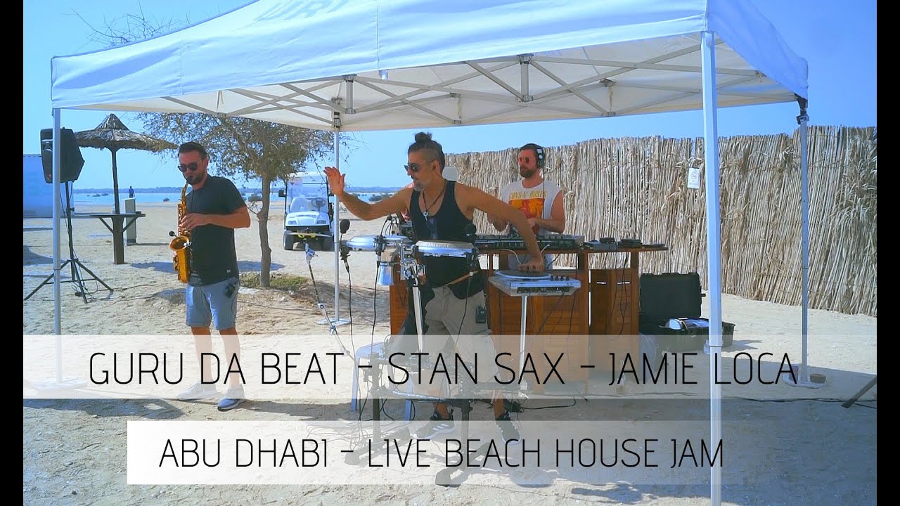 Beach house music live set, house music live dj set+Percussion + saxophone - Guru Da Beat x Stan Sax