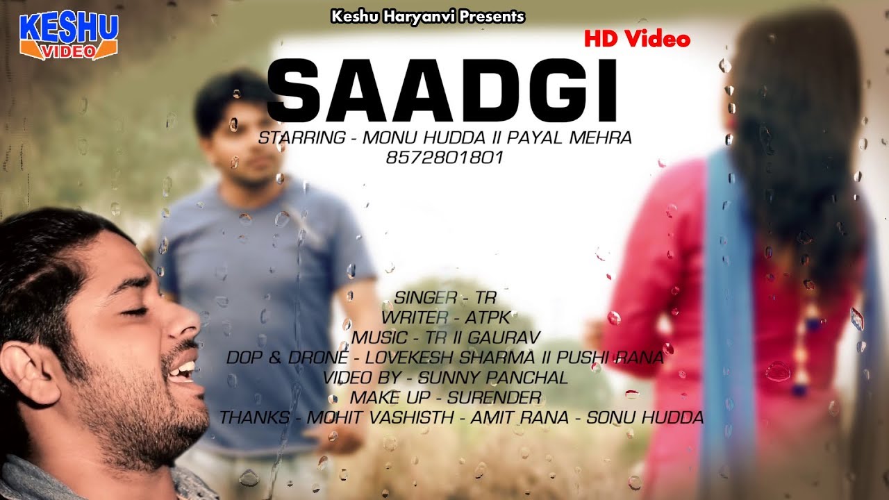 SAADGI # Tarun Panchal # New Haryanvi Dj Song # Payal Mehra &  Monu Hudda # Keshu Haryanvi
