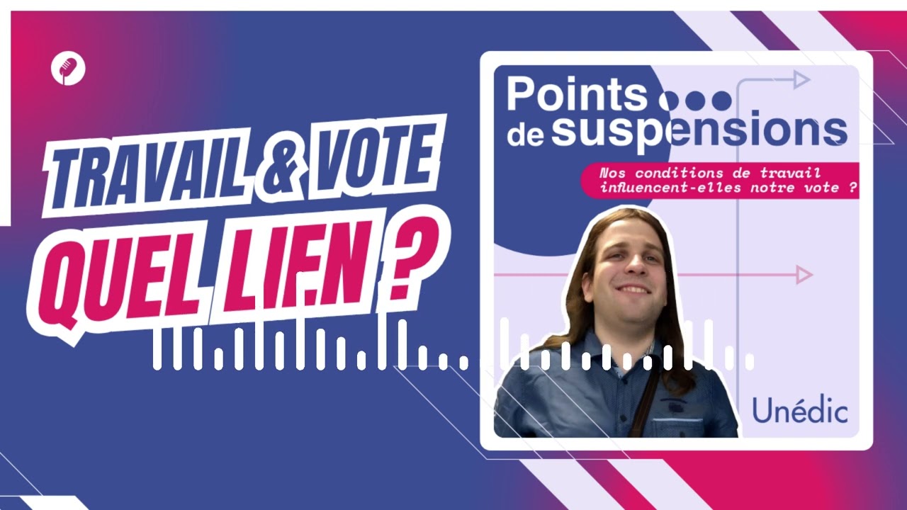 Nos conditions de TRAVAIL influencent-elles notre VOTE ?