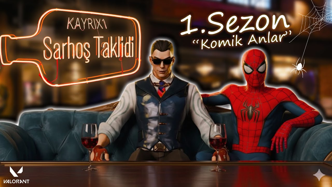 Valorant Sarhoş Taklidi 1.Sezon 