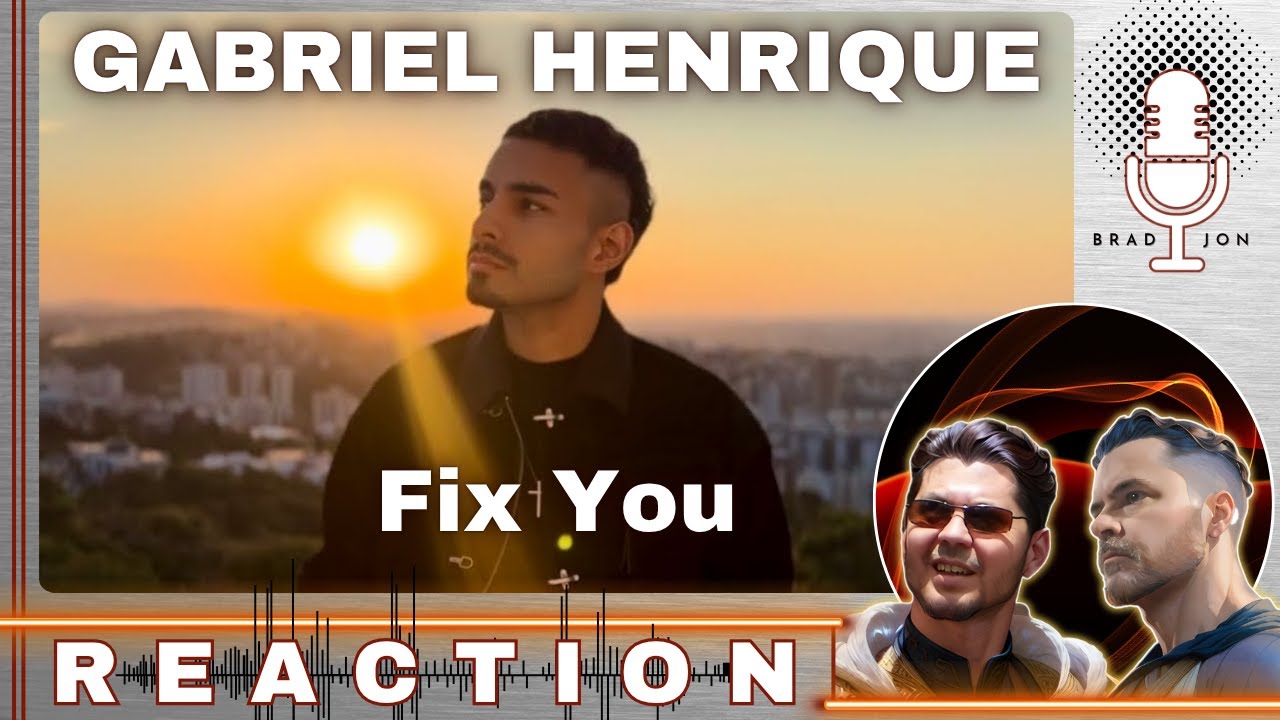 FIRST TIME HEARING | Gabriel Henrique | Fix You (Coldplay Cover) | REACTION
