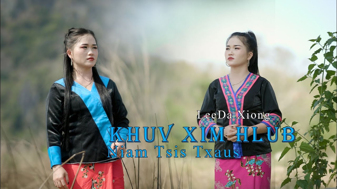 Khuv xim hlub niam tsis txaus-LeeDa xiong nkauj tshiab (2026) 