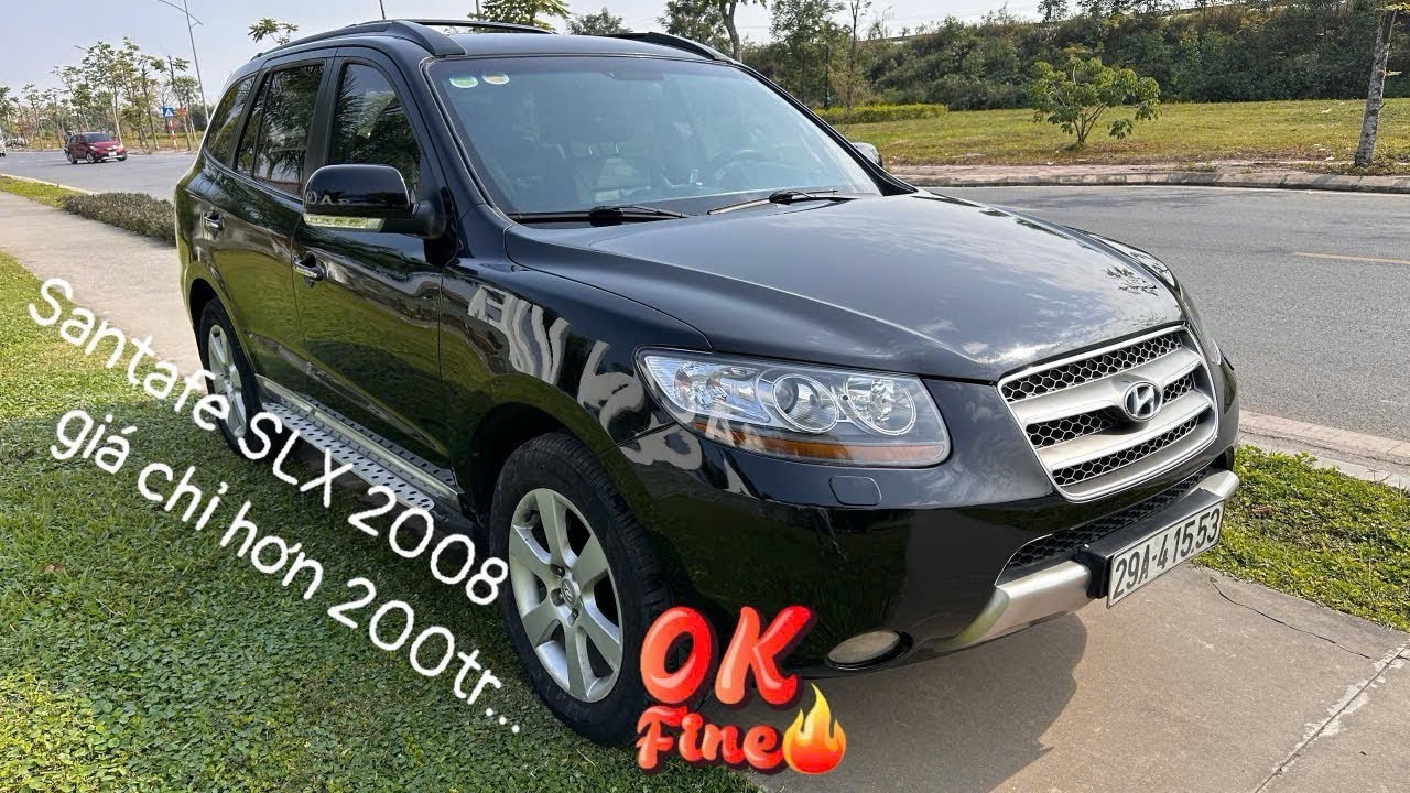 Santafe SLX 2008 Full kịch nóc chất lừ mà giá chỉ có 2xx triệu...🥰🥰🥰