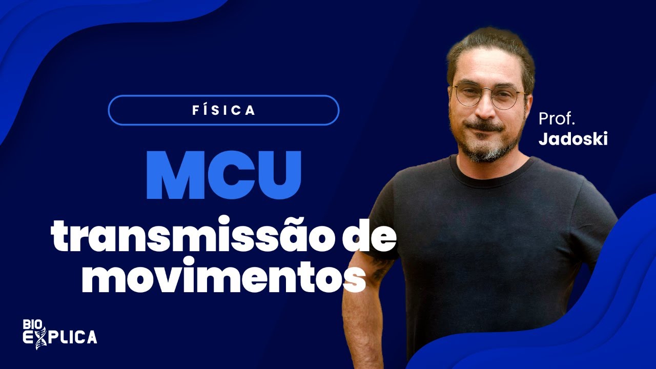 AO VIVO - MCU - transmiss&atilde;o de movimentos | Prof. Jadoski