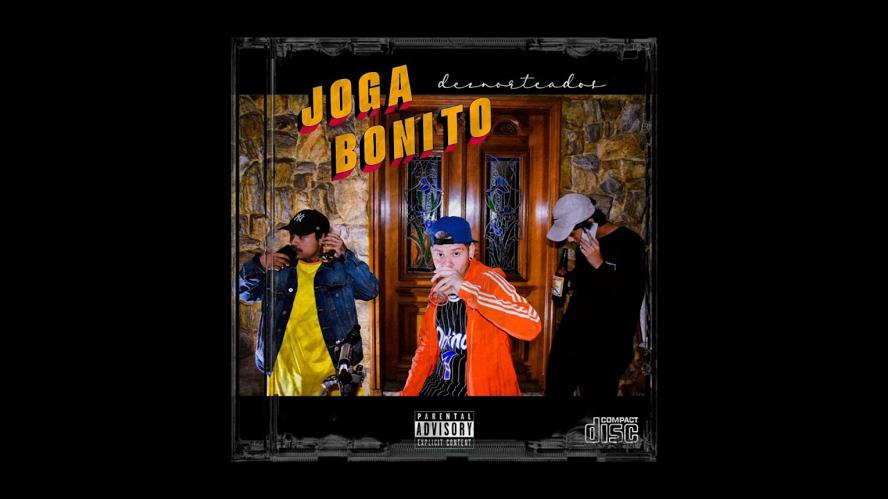 DeZNorteados - Joga Bonito (prod. LTnoBeat)