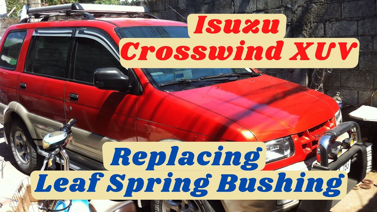 Isuzu Crosswind / Replacing Leaf Spring Bushing / Msm Garage Tv