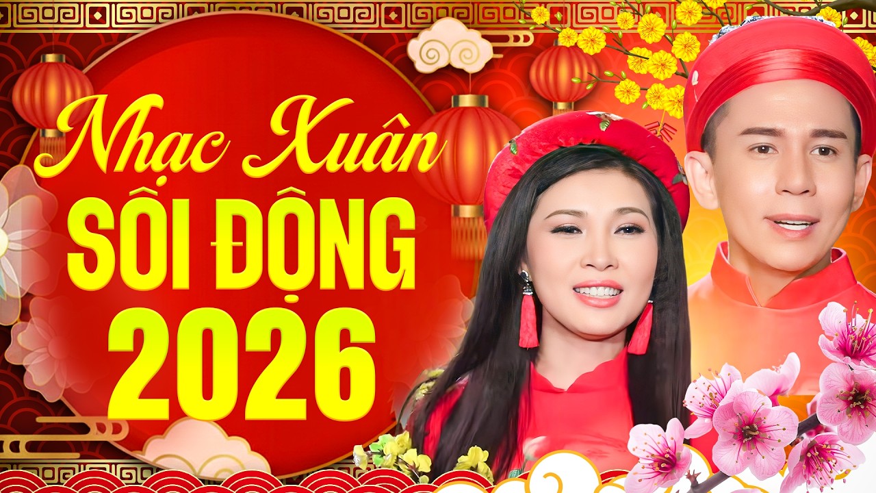 Nhạc Xuân Sôi Động 2026 | Nhạc Xuân Mùng 1 Tưng Bừng Đón Tết | Mai Lệ Quyên