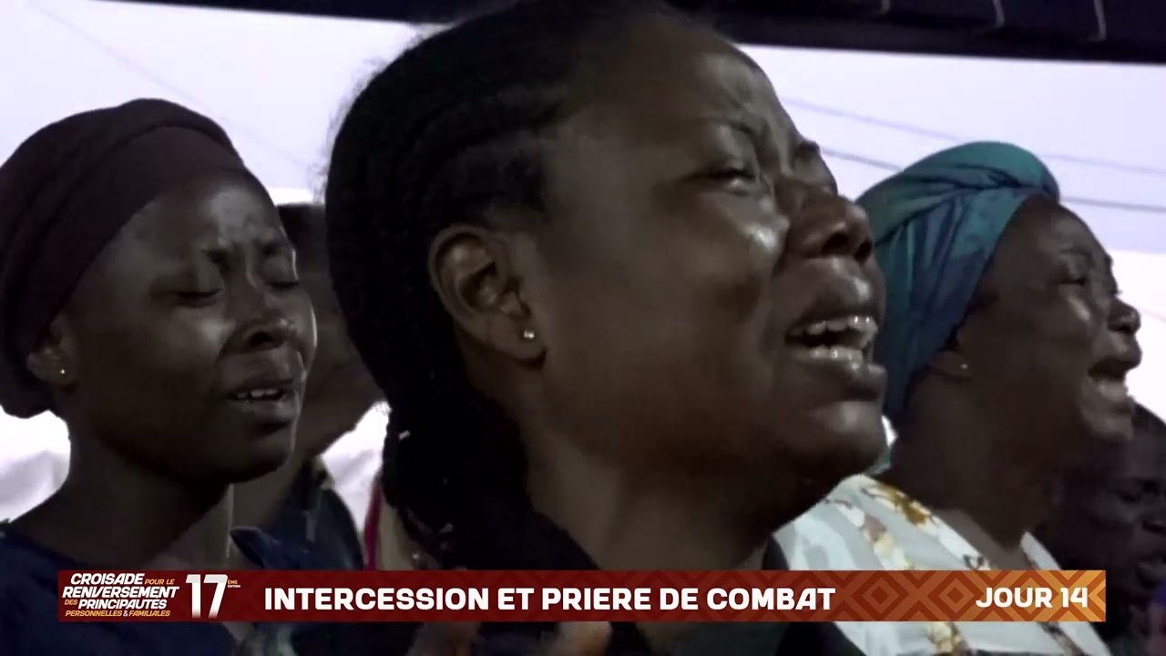 CRPPF 2025 - JOUR 14(PARTIE 2) - INTERCESSION ET PRIERE DE COMBAT