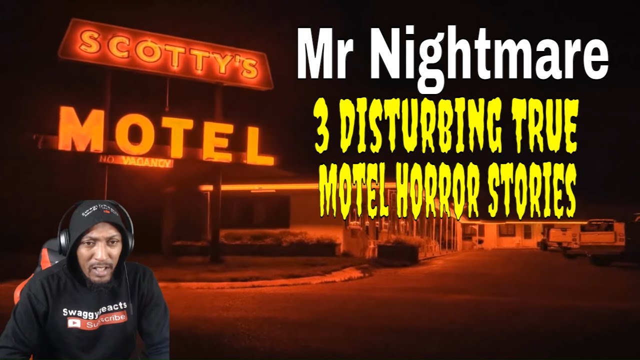Mr Nightmare - 3 Disturbing TRUE Motel Horror Stories (REACTION)