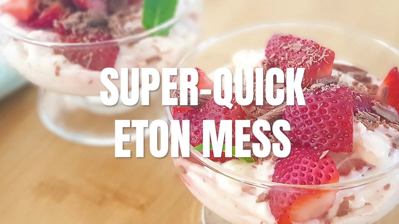 How to make the easiest eton mess recipe ever | Australia's Best Recipes