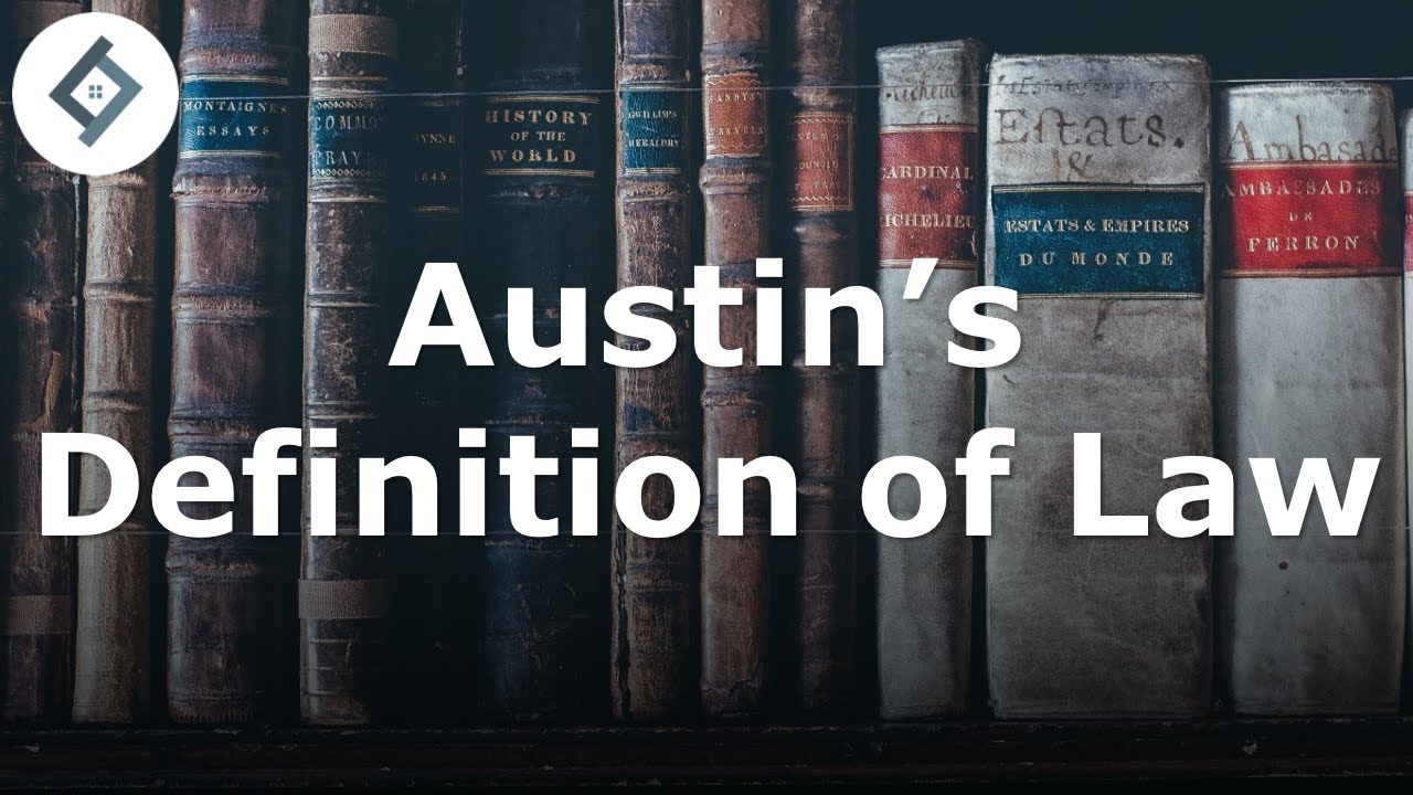 Austin's Definition of Law | Jurisprudence
