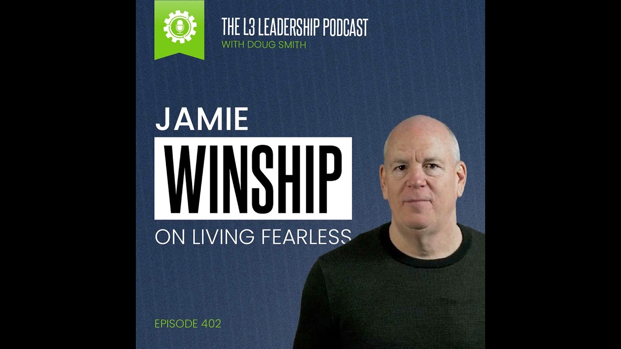 Our Most Played Episode of 2023: Jamie Winship on Living Fearless