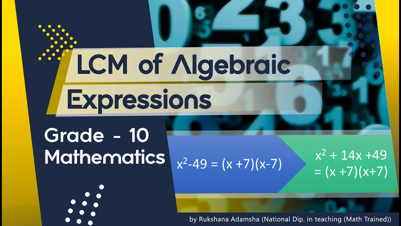 LCM of Algebraic Expressions Grade 10 Mathematics | National Curriculum