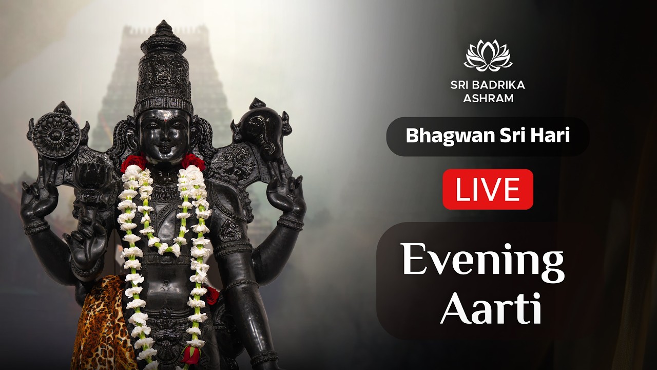Sri Hari Aarti | Evening LIVE | 17 March 2026 | Sri Badrika Ashram