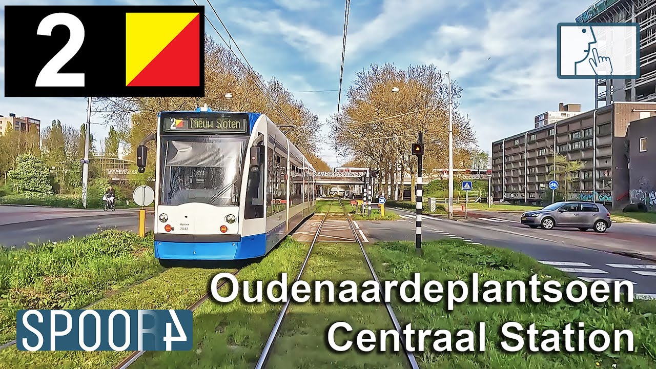 Cabinerit Tram 2 (Amsterdam) | Oudenaardeplantsoen - Centraal Station (Tram Driver's POV)