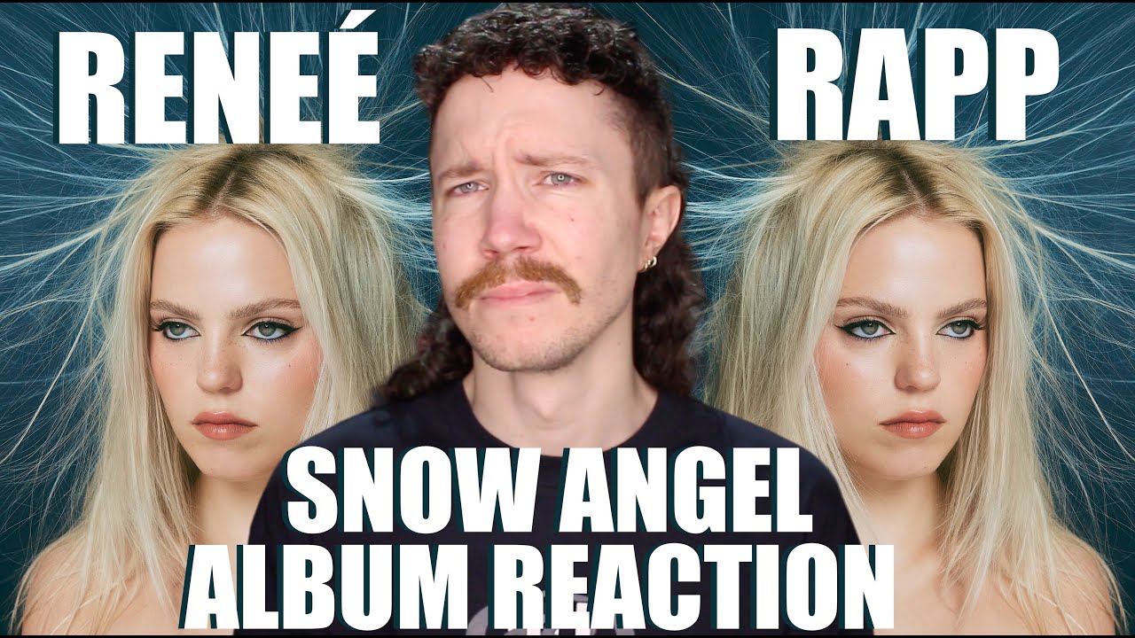 RENEÉ RAPP - SNOW ANGEL ALBUM REACTION