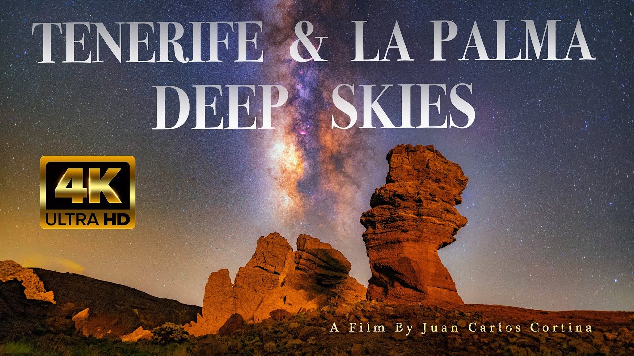 TENERIFE & LA PALMA MILKY WAY TIMELAPSE 4K | DEEP SKIES |  NIGHTSCAPE VIA LACTEA TIME LAPSE