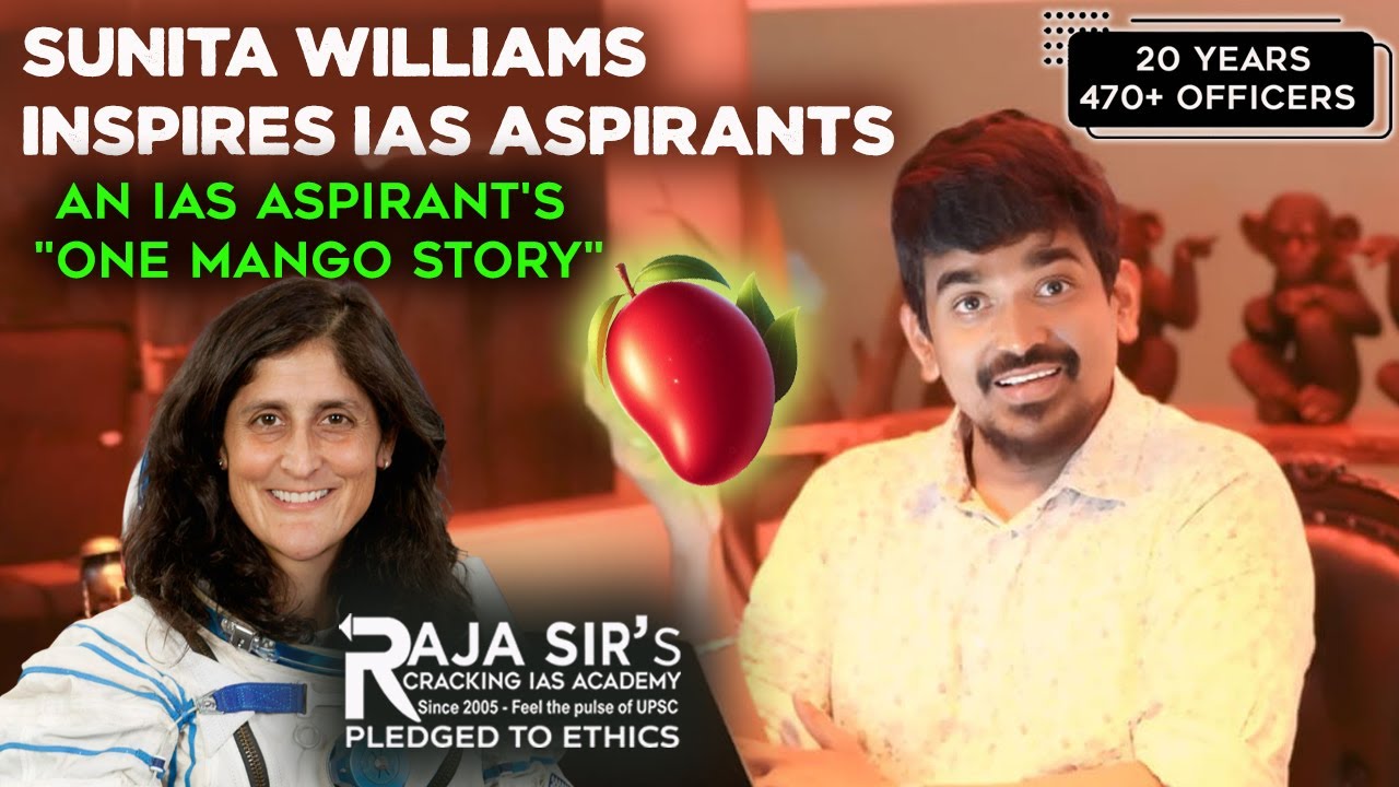Sunita Williams' Return | Lessons for IAS Aspirants |  Raja Sir's Cracking IAS Academy