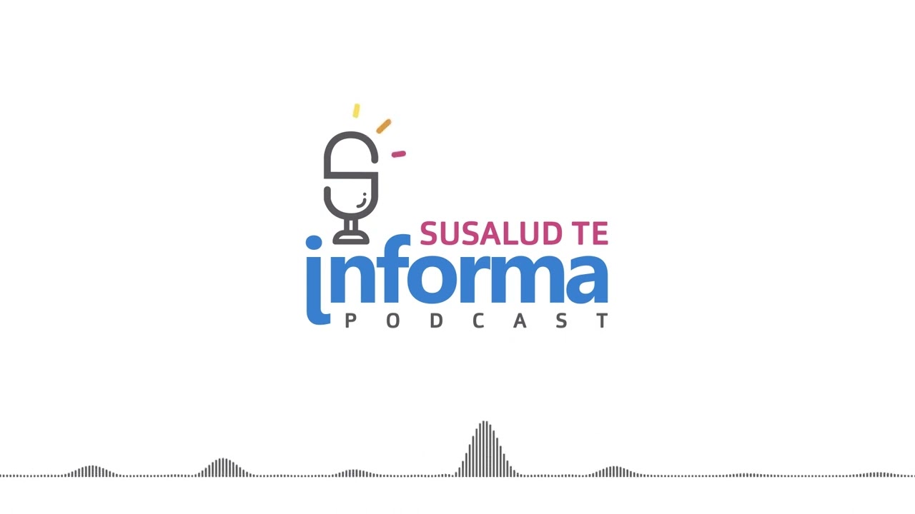 #Podcast #SusaludTeInforma 19/10/22