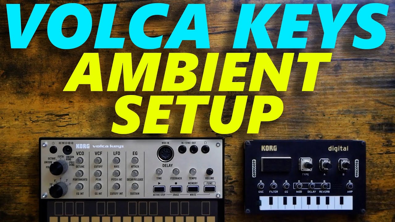 Volca Keys Ambient Setup (Budget Friendly)