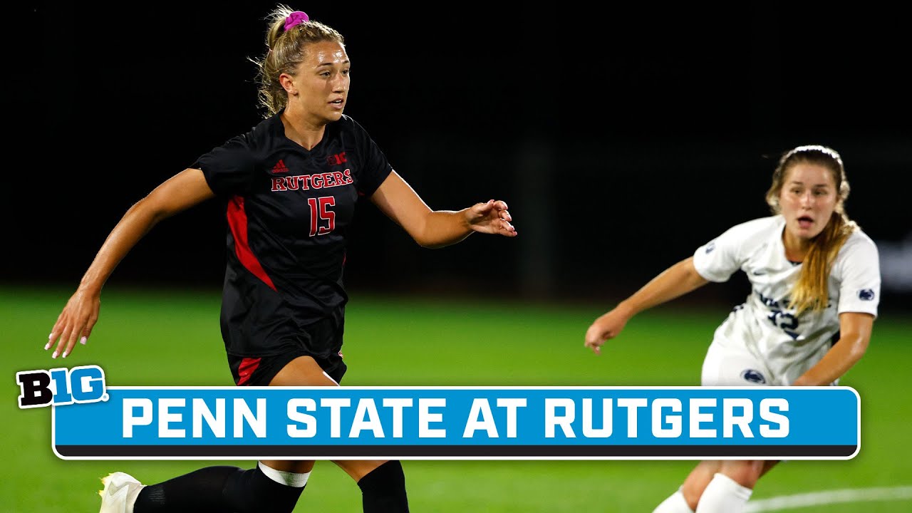 Penn State at Rutgers | Big Ten Women's Soccer | Sept. 21, 2023 | B1G+ Encore