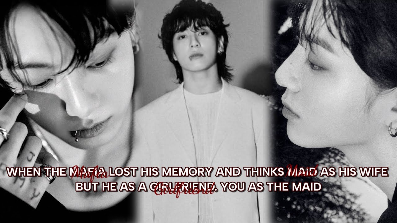 Jungkook ff |When the Mafia lost his memory and thinks the maid as his wife.You as the maid |OneShot