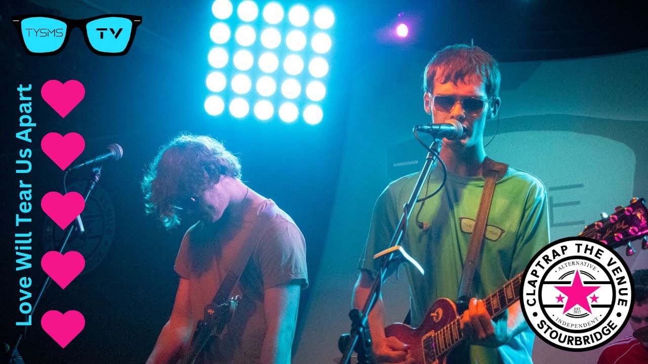 The Tysms - Love Will Tear Us Apart (Live at the Claptrap)