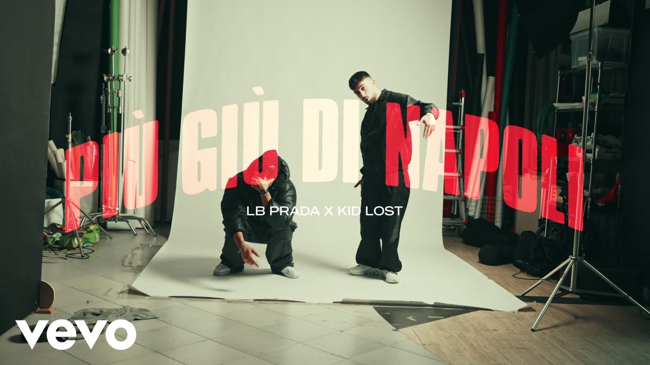 LB Prada - Più Giù Di Napoli (Visual Video) ft. Kid Lost