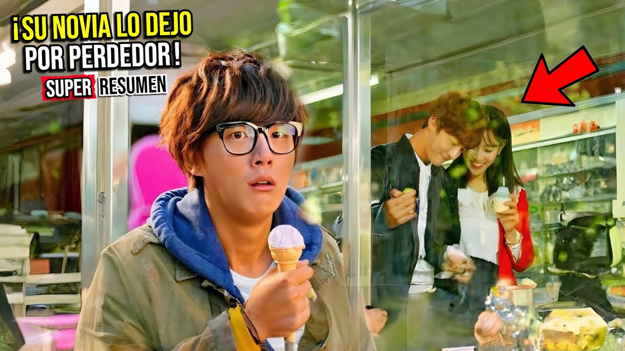 🔥SU NOVIA LO ABANDONÓ POR SER UN PERDEDOR PERO DECIDIÓ VOLVERSE GUAPO PARA VENGARSE | Super Resumen